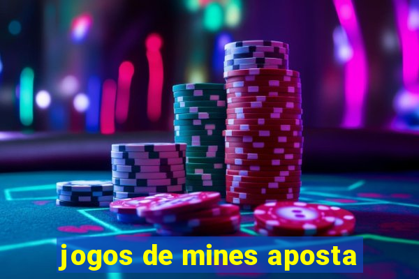 jogos de mines aposta